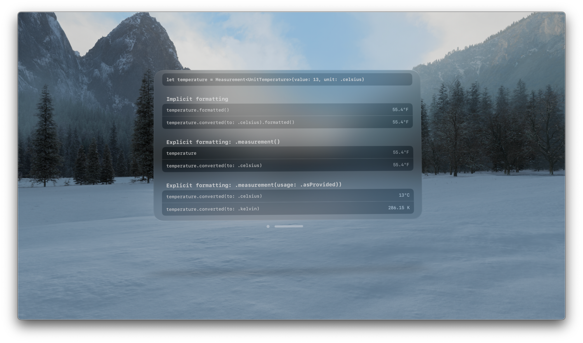 A screenshot of a window in Yosemite's immersive environment at morning indicates a cold temperature of 14ºC, however the system first displays it as ºF untile .asThe provided formatter part is applied, resulting in the desired results in both Celsius and Kelvin for this test.