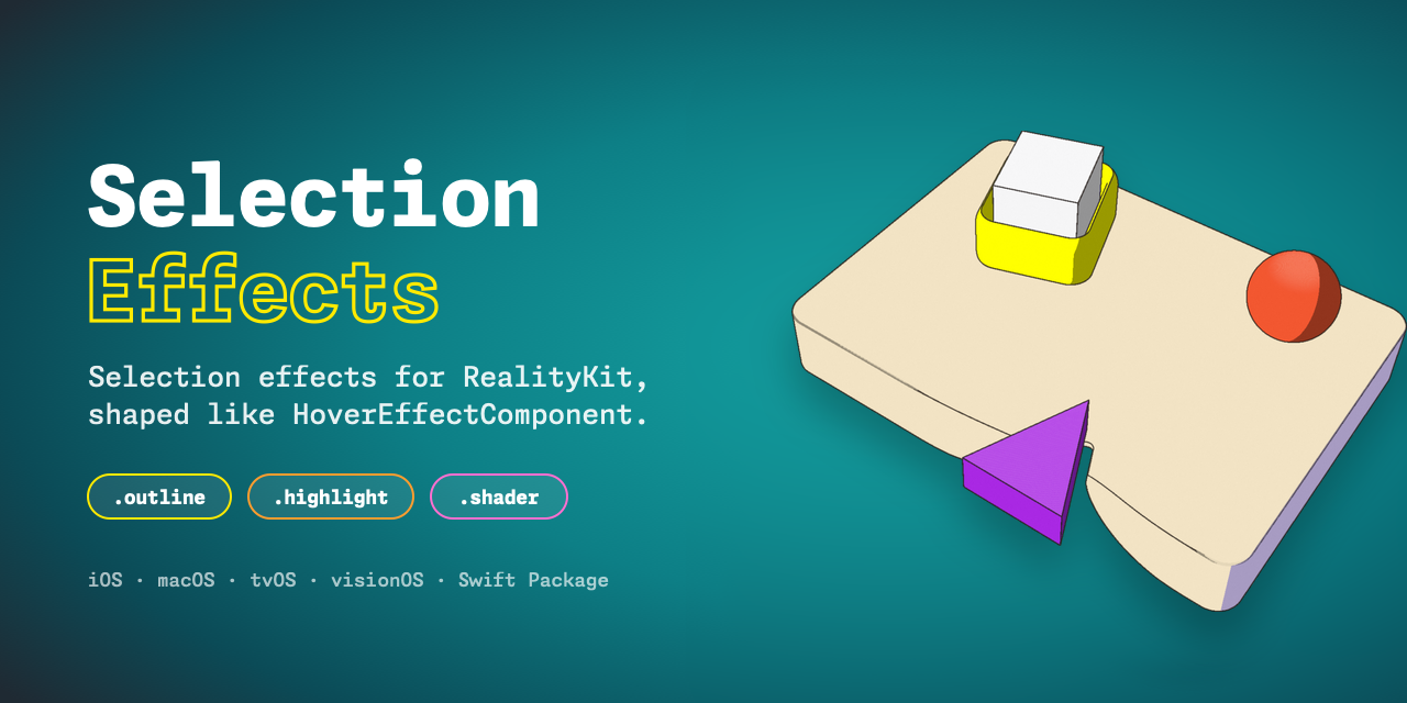Selection Effects for RealityKit