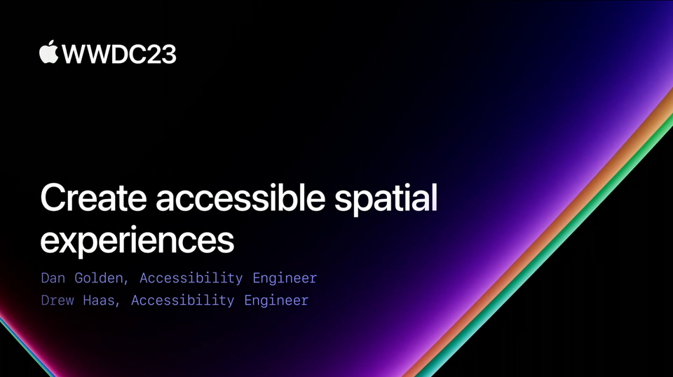 Create accessible spatial experiences